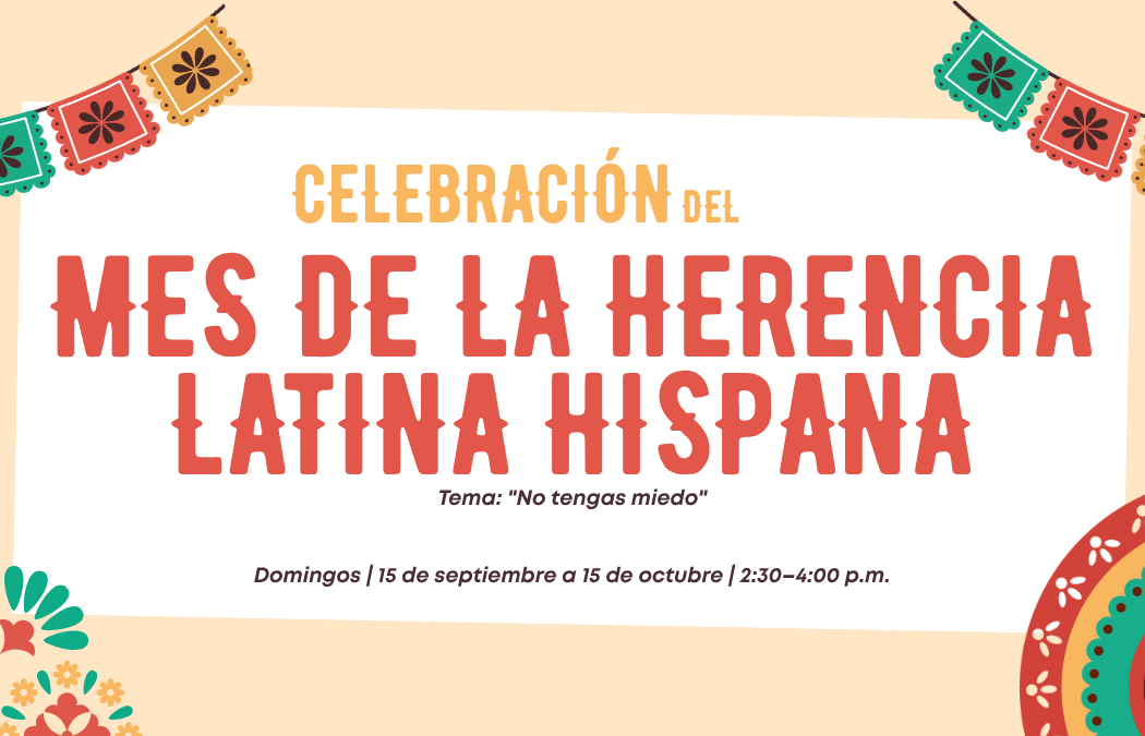 Mes de la Herencia Latina/Hispana