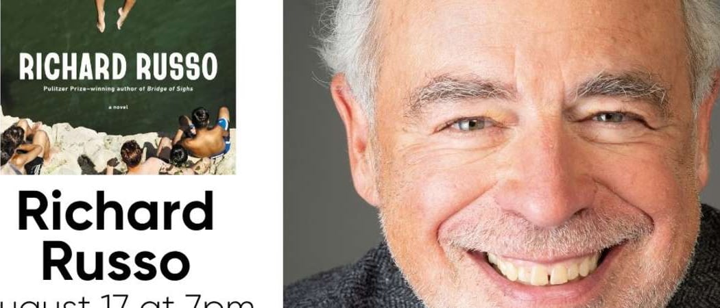 Authors on Main: Richard Russo 3