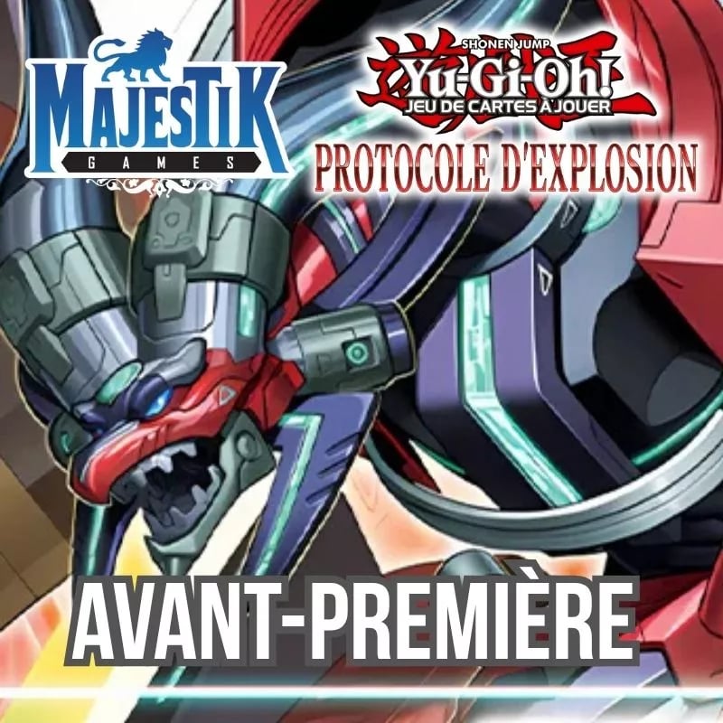 YU-GI-OH! - Avant Premiere Protocole d'Explosion 1