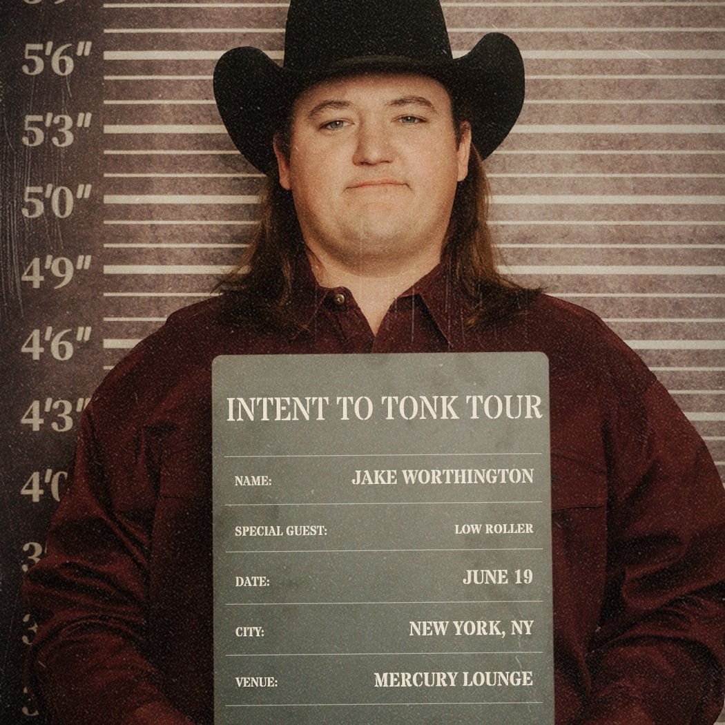 Jake Worthington: Intent to Tonk 1