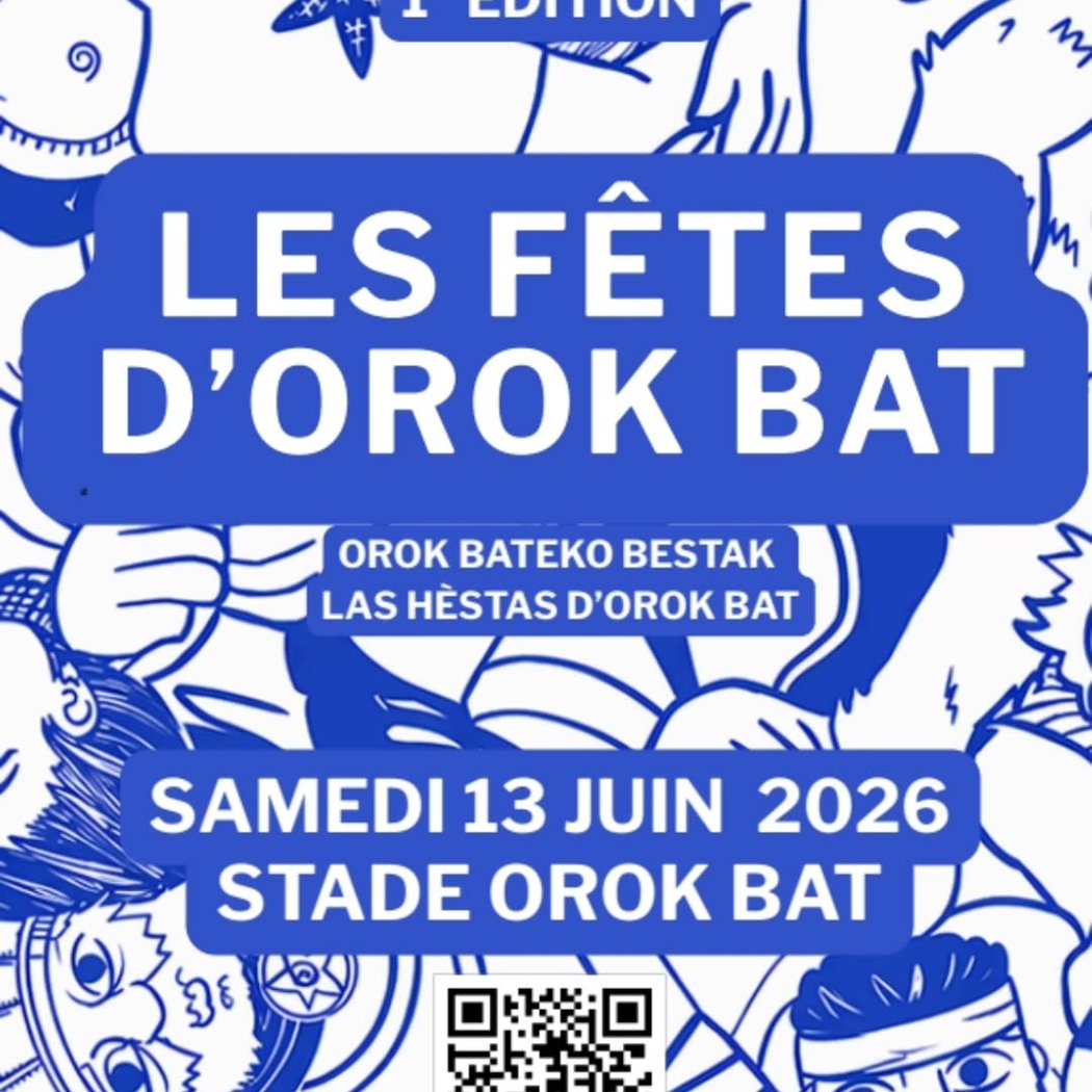 Fêtes d'Orok Bat 1