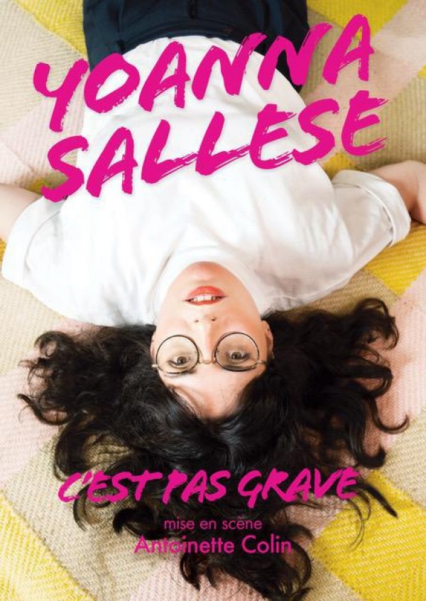 Yoanna Sallese : C'est pas grave 2