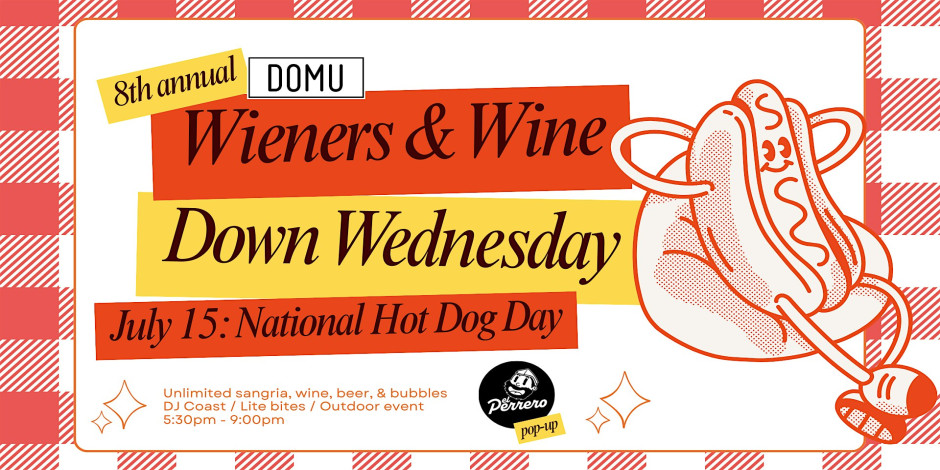 8th Annual Wieners & Wine Down Wednesday 1