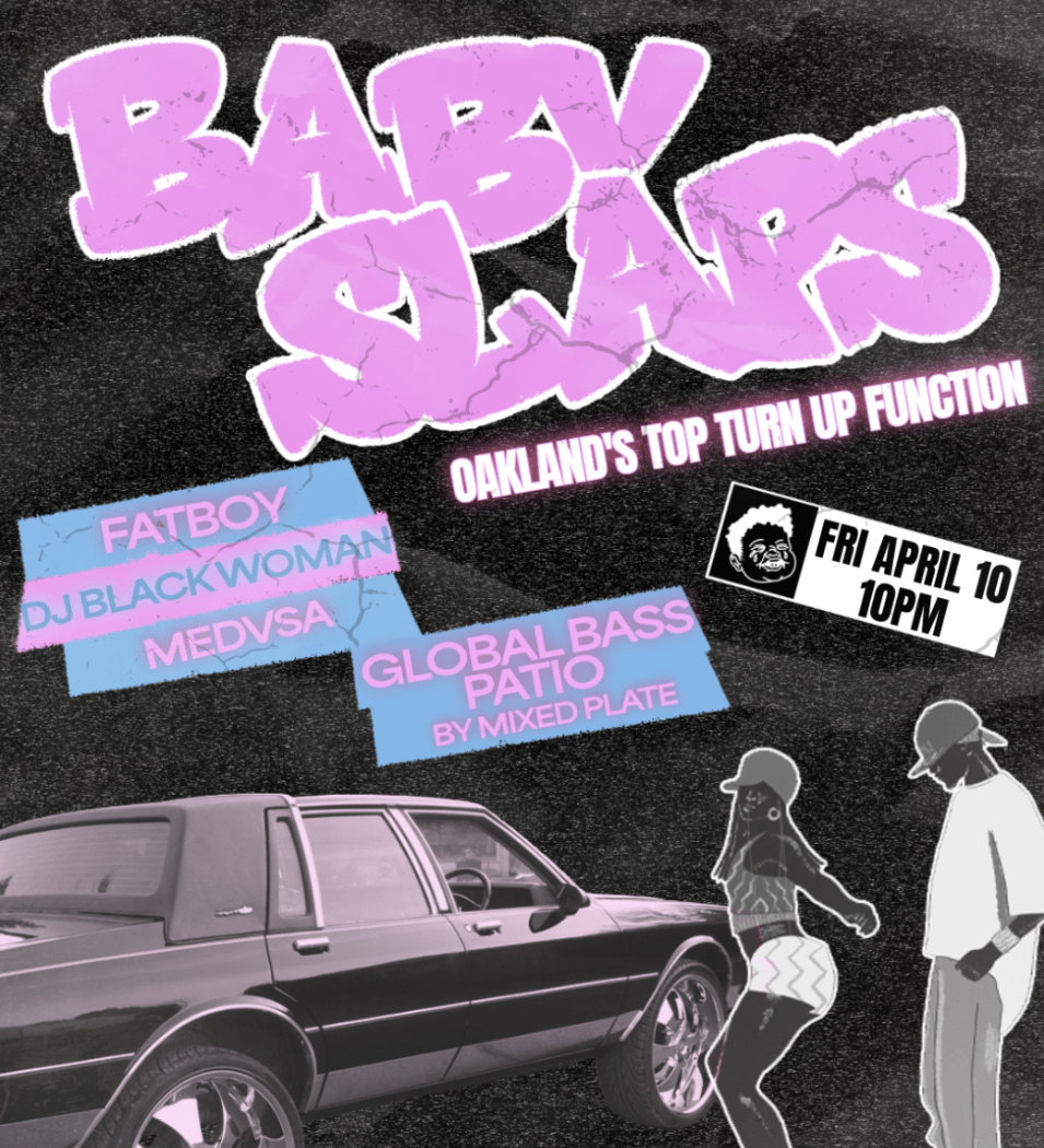 BABY SLAPS w/ FatBoy + DJ Back Woman + Medvsa + Global Bass Patio by Levanguard 1