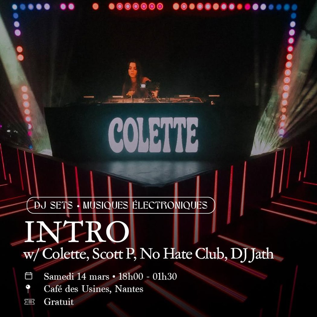 INTRO w/ Colette, Scott P, No Hate Club, DJ Jath 1
