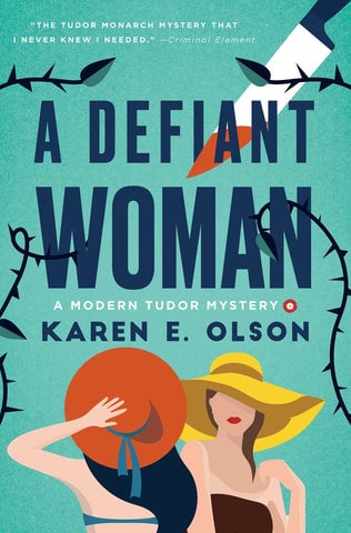 Karen E. Olson - A Defiant Woman 1