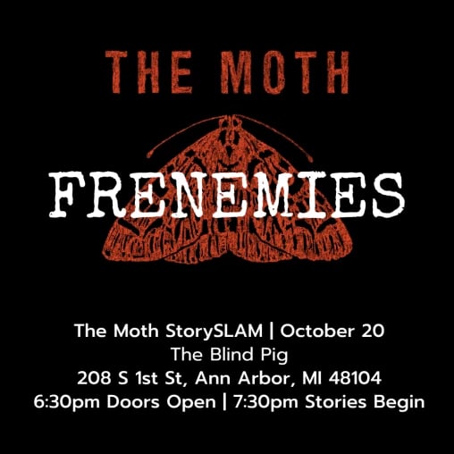 The Moth: Frenemies 1