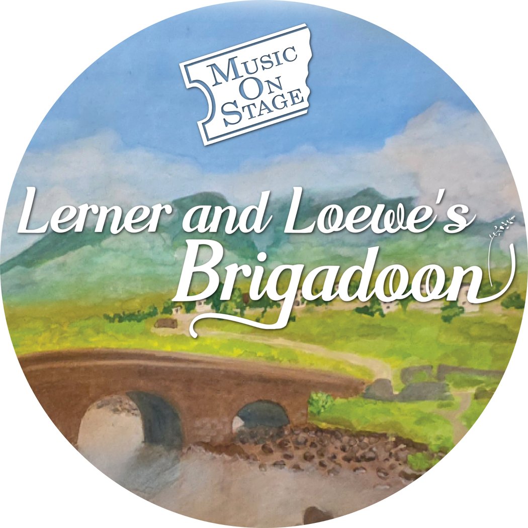 Music On Stage – Brigadoon