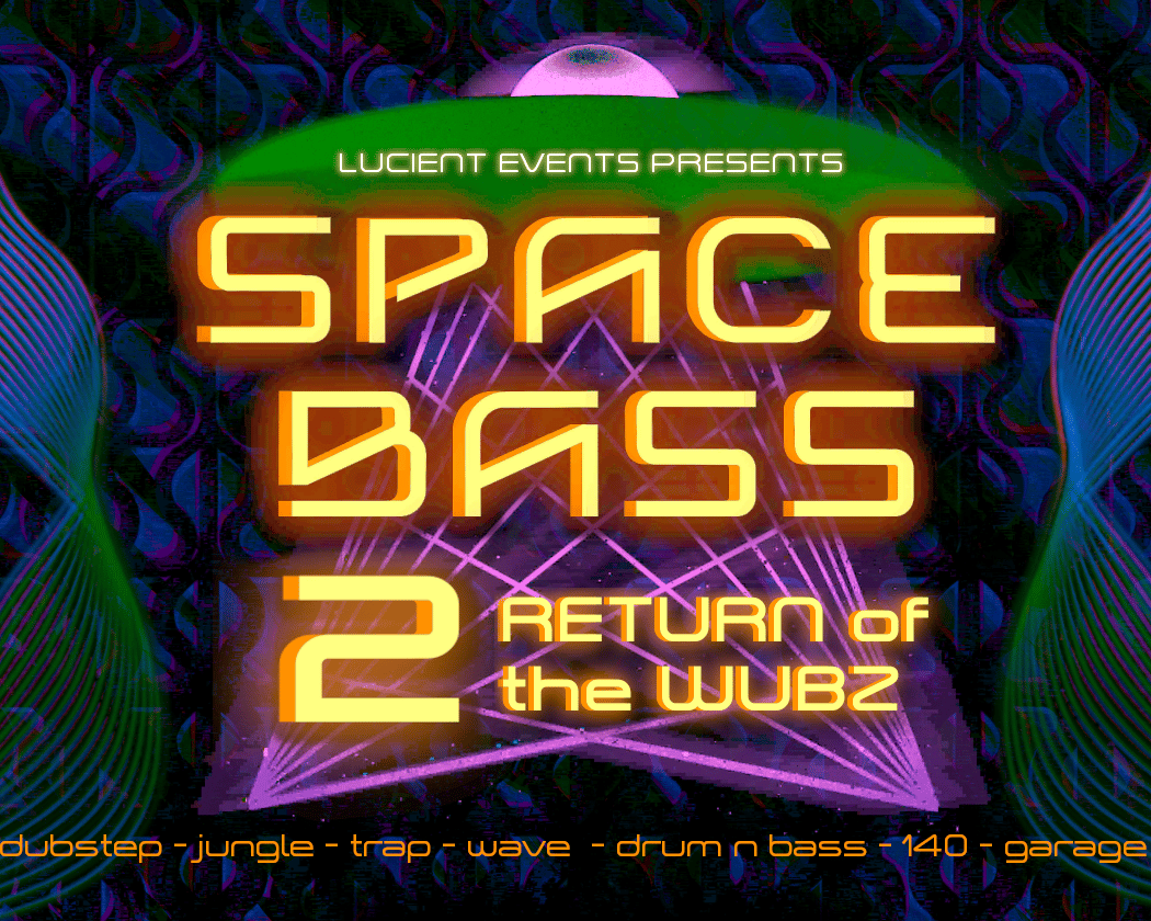 Space Bass 2: Return of the Wubz 1