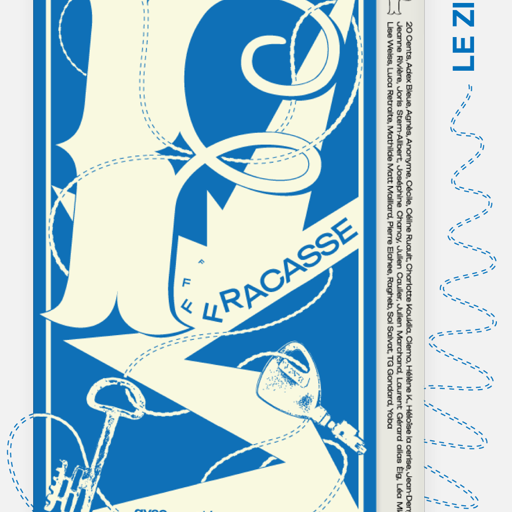Lancement - Fracasse Zine 1