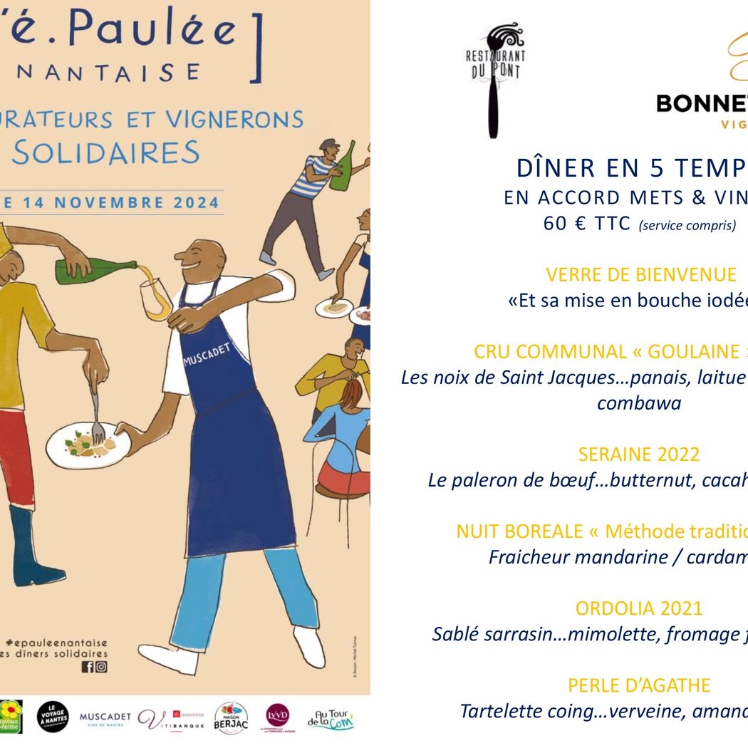 Dîner de l’E.Paulée Nantaise avec Domaine BONNET-HUTEAU 1