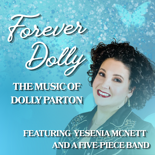 Forever Dolly: The Music of Dolly Parton