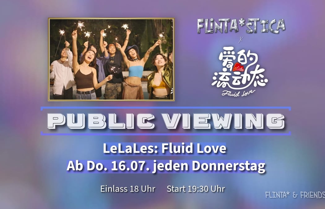 LeLaLes: Fluid Love (Public Viewing) 1
