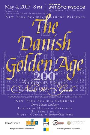 The Danish Golden Age 200th Anniversary Concert for Niels W. Gade 1