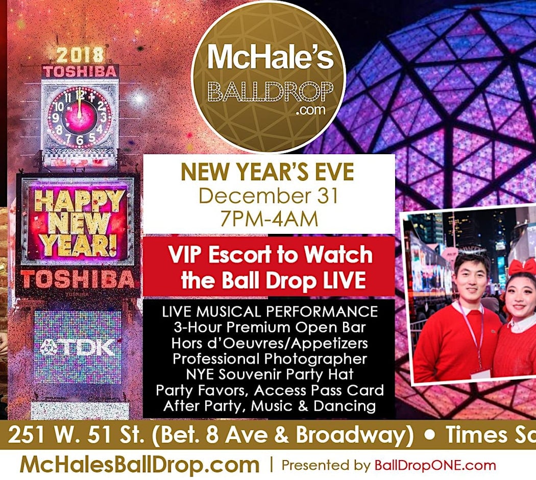 MCHALE'S New Year's Eve 2027 - VIP Escort to LIVE Ball Drop View - Dec 31