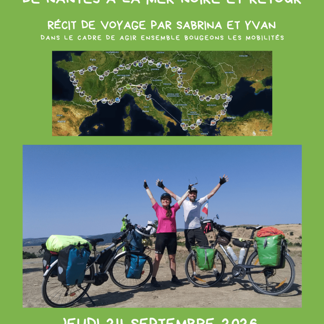 Voyage: De Nantes à la mer Noire à vélo et retour