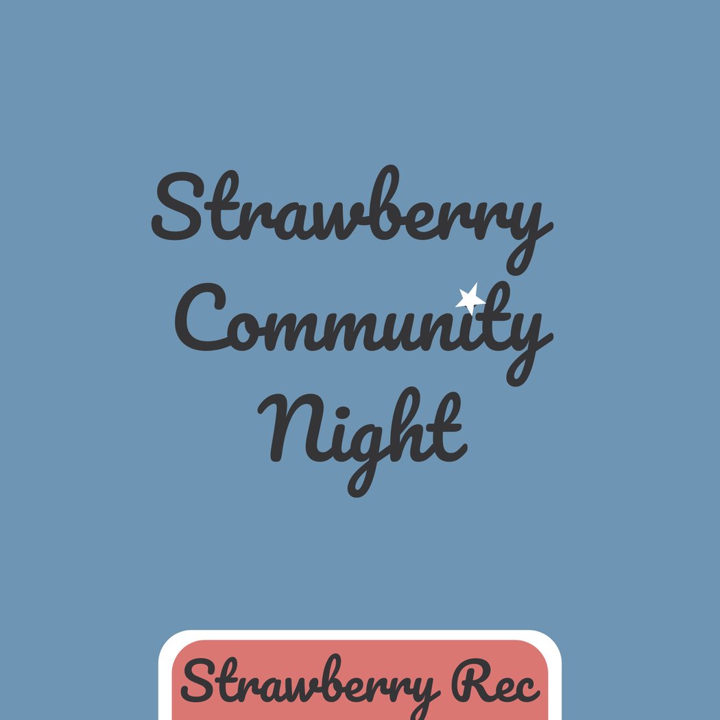 Strawberry Community Night Outdoor Community Event 1