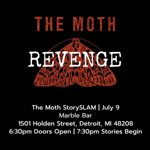 The Moth: Revenge