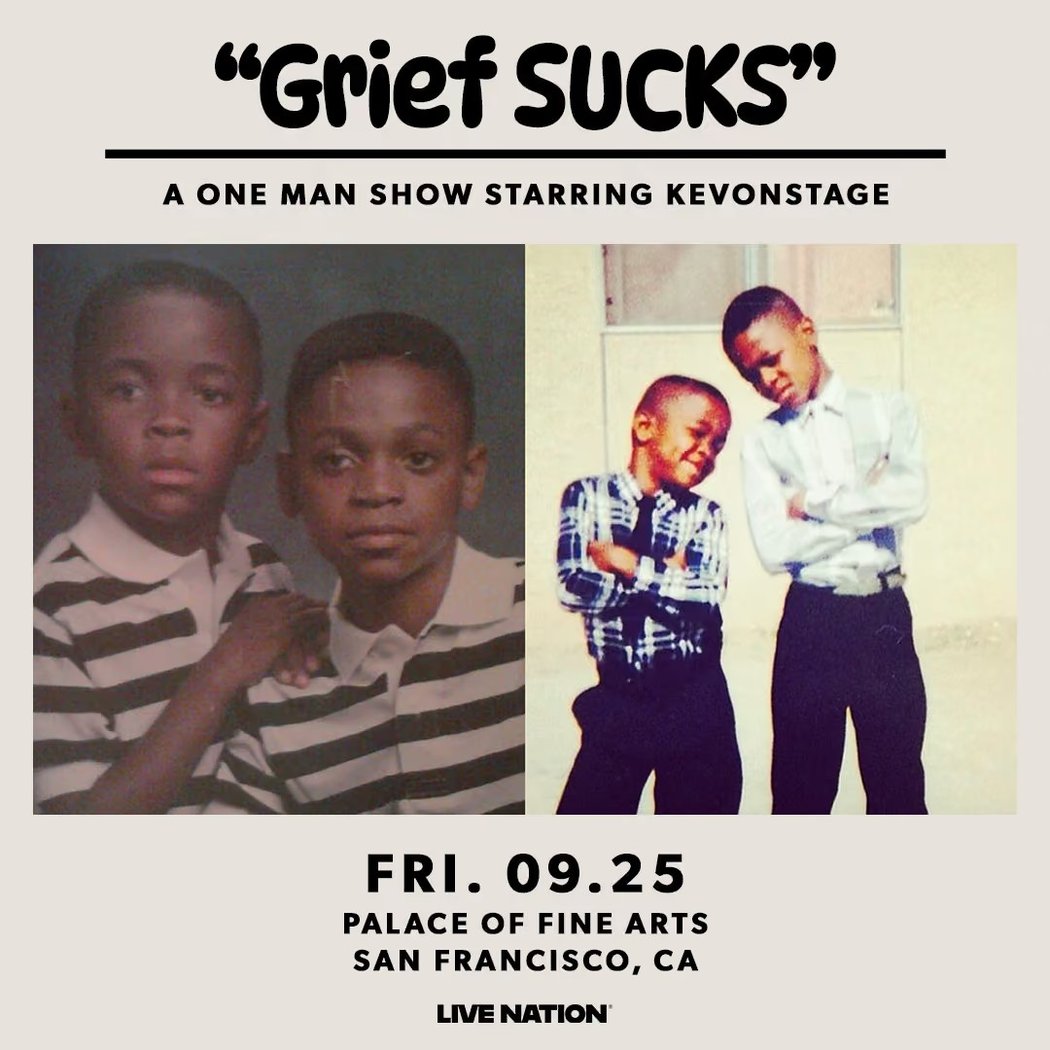 Grief Sucks: A One Man Show By KevOnStage 1
