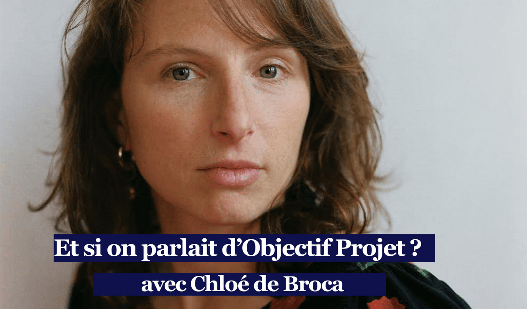 Et si on parlait d'Objectif Projet ? 1
