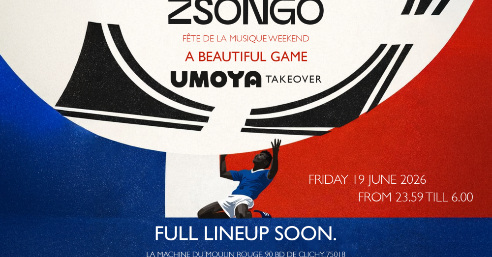 ZSONGO Presents, A beautiful game. UMOYA takeover 1