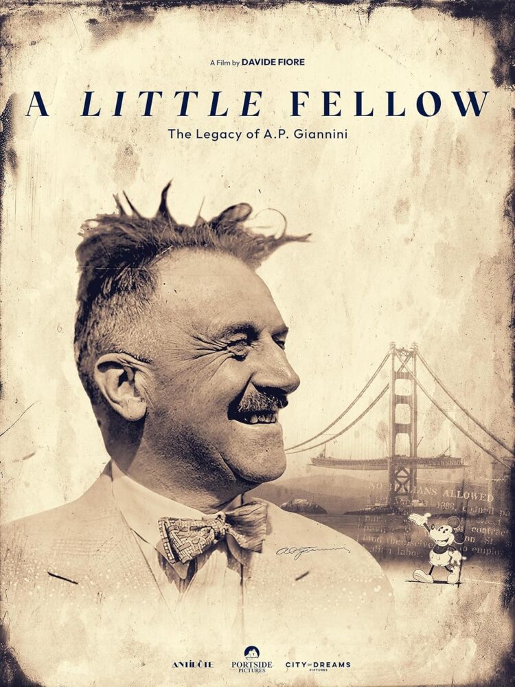 Exclusive Screening of A Little Fellow: The Legacy of A.P. Giannini 1
