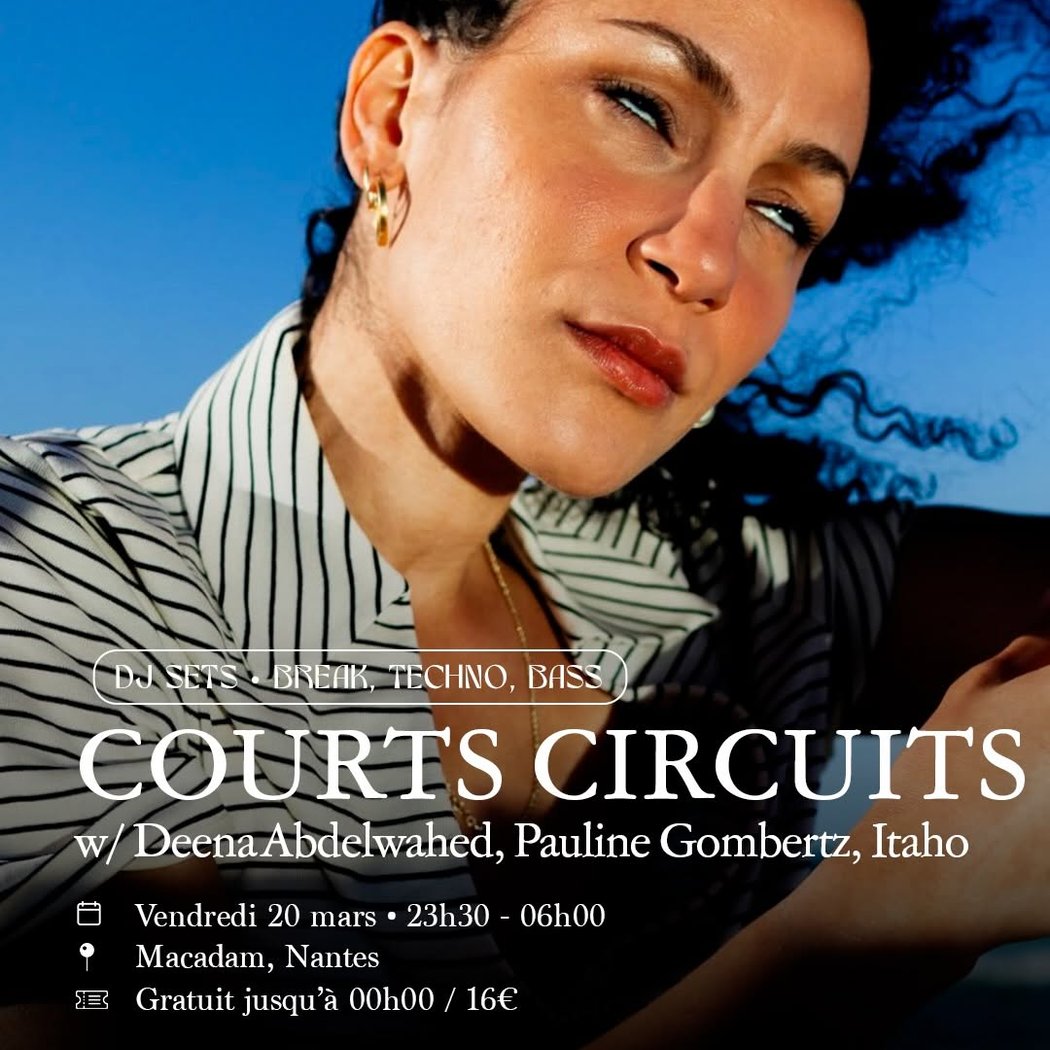 Courts Circuits w/ Deena Abdelwahed, Pauline Gombertz, Itaho 1