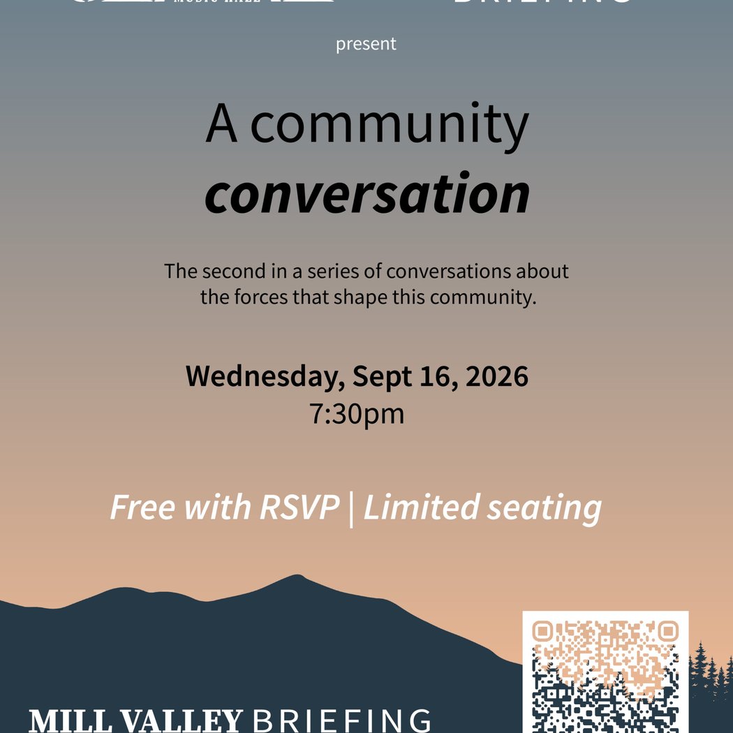 Mill Valley Briefing Community Conversation 1