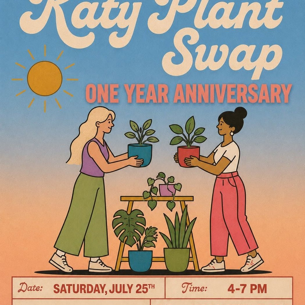Katy Plant Swap: 1 Year Anniversary Celebration 1