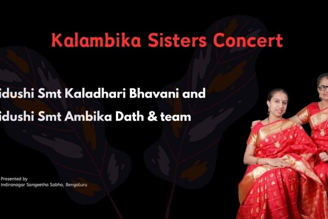 Carnatic Vocal Duet Concert by Kalambika Sisters
