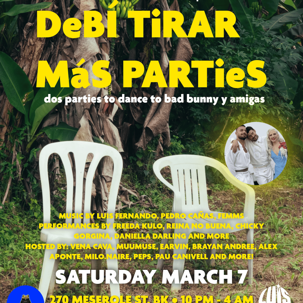 Debi Tirar Mas Parties! Un Baile con Bad Bunny y Amigas 1