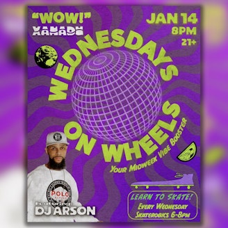 Wednesdays on Wheels ft. DJ Arson 1