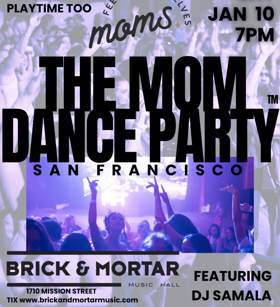 The Mom Dance Party 1