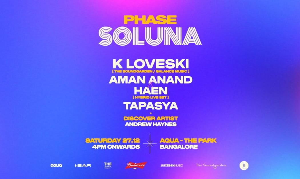 PHASE Soluna ft K Loveski, Aman Anand x Haen & Tapasya 1