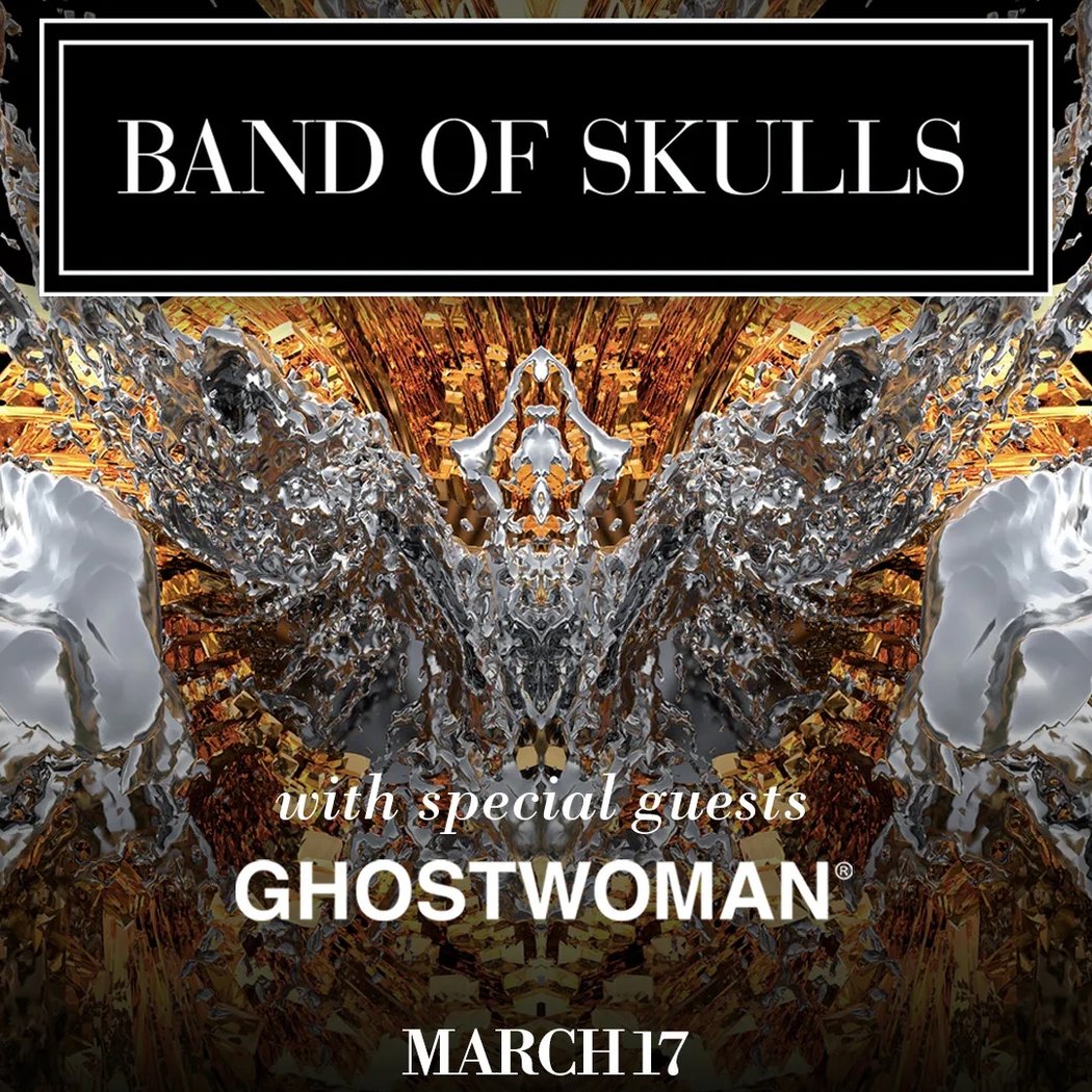 US SPRING TOUR 2026 Band of Skulls with GHOSTWOMAN 1
