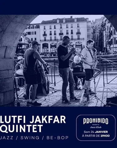 Prohibido Biarritz Jazz Club – Lutfi Jakfar Quintet 1