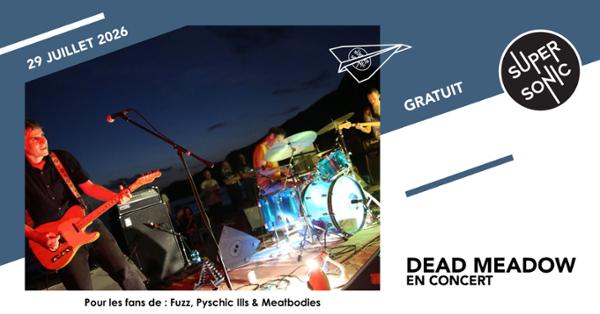 Dead Meadow 1
