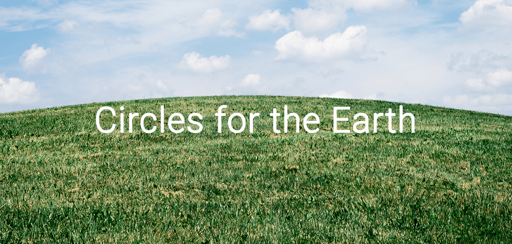 Circles for the Earth 1