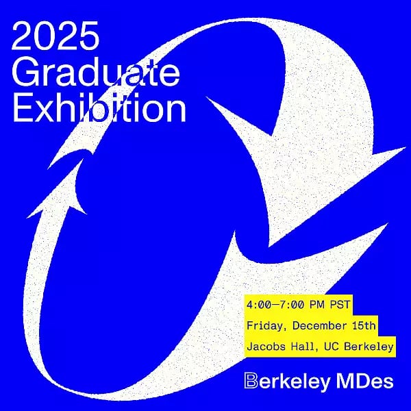 Berkeley Master of Design 2025 Graduate Exhibition 1