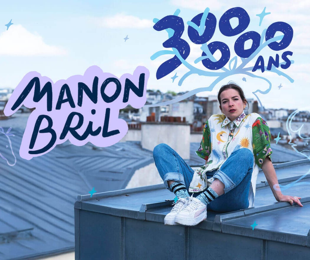 Manon Brill - 300 000 ans 1