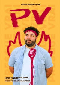 PV - Presque vrai 1