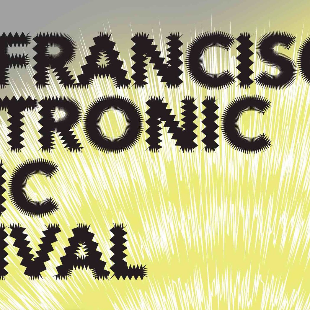 24th Annual San Francisco Electronic Music Festival 2