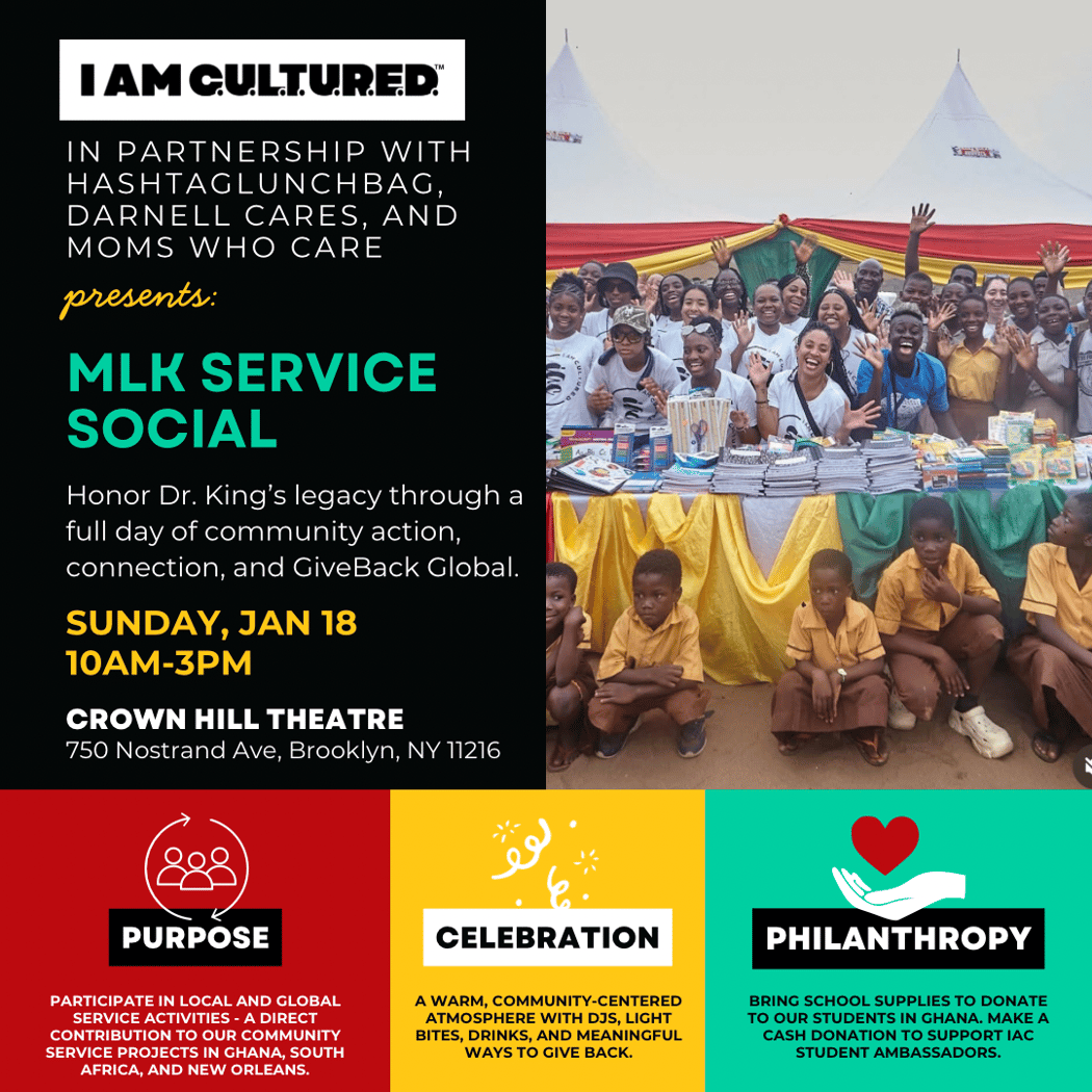 I AM C.U.L.T.U.R.E.D. MLK Service Social 1