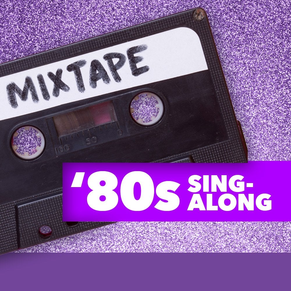 ‘80s Sing-Along 1