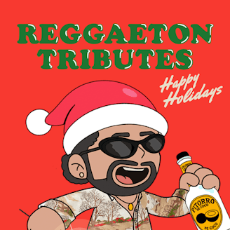 Reggaeton Tributes → Happy Holidays 1
