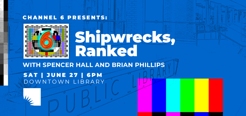 Shipwrecks, Ranked 1