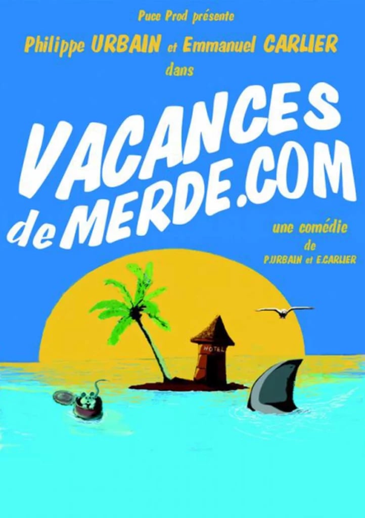 Vacancesdemerde.com 1