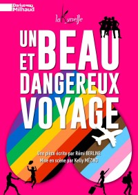 Un beau et dangereux voyage 1