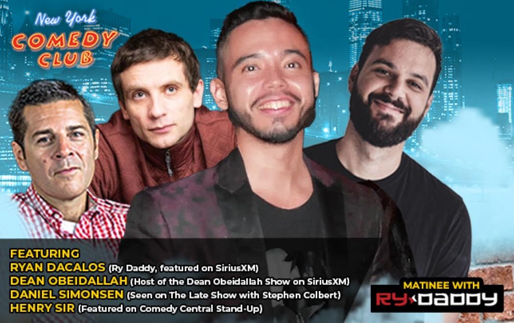 Matinee with Ry Daddy ft: Ryan Dacalos, Dean Obeidallah, Daniel Simonsen, Henry Sir 1
