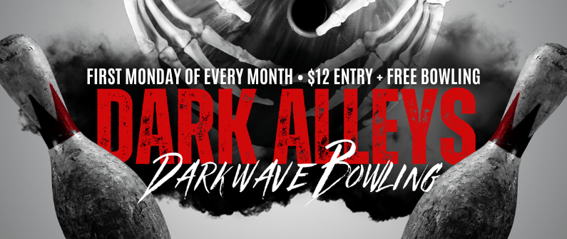 Dark Alleys: Darkwave Bowling